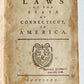 1796 ACTS & LAWS of STATE OF CONNECTICUT in AMERICA antique AMERICANA 18th CENT.