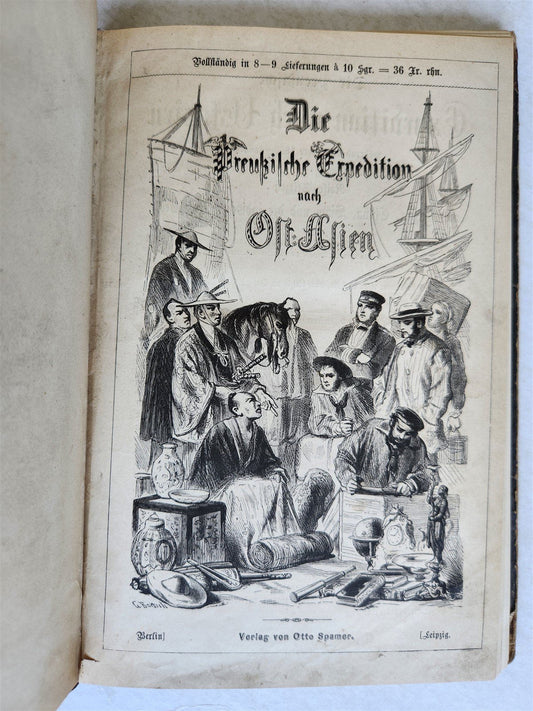 1870s PRUSSIAN EXPEDITION to EAST ASIA JAPAN CHINA SIAM antique ILLUSTRATED