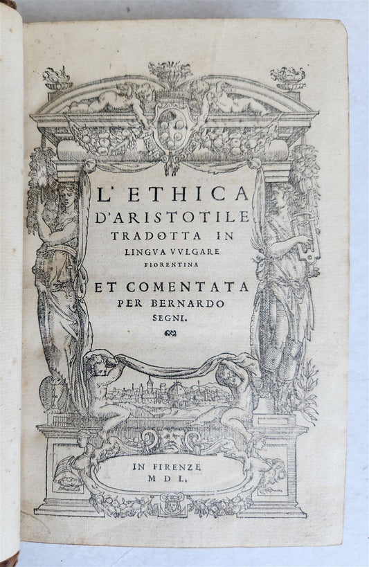 1550 ARISTOTLE L'ethica Tradotta in lingua vulgare antique ILLUSTRATED