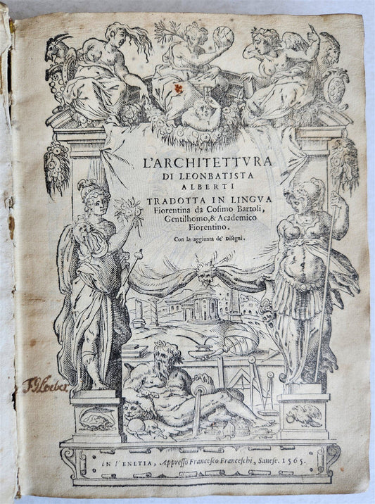 1565 L'Architettura Tradotta in lingua Fiorentina da Bartoli antique ILLUSTRATED
