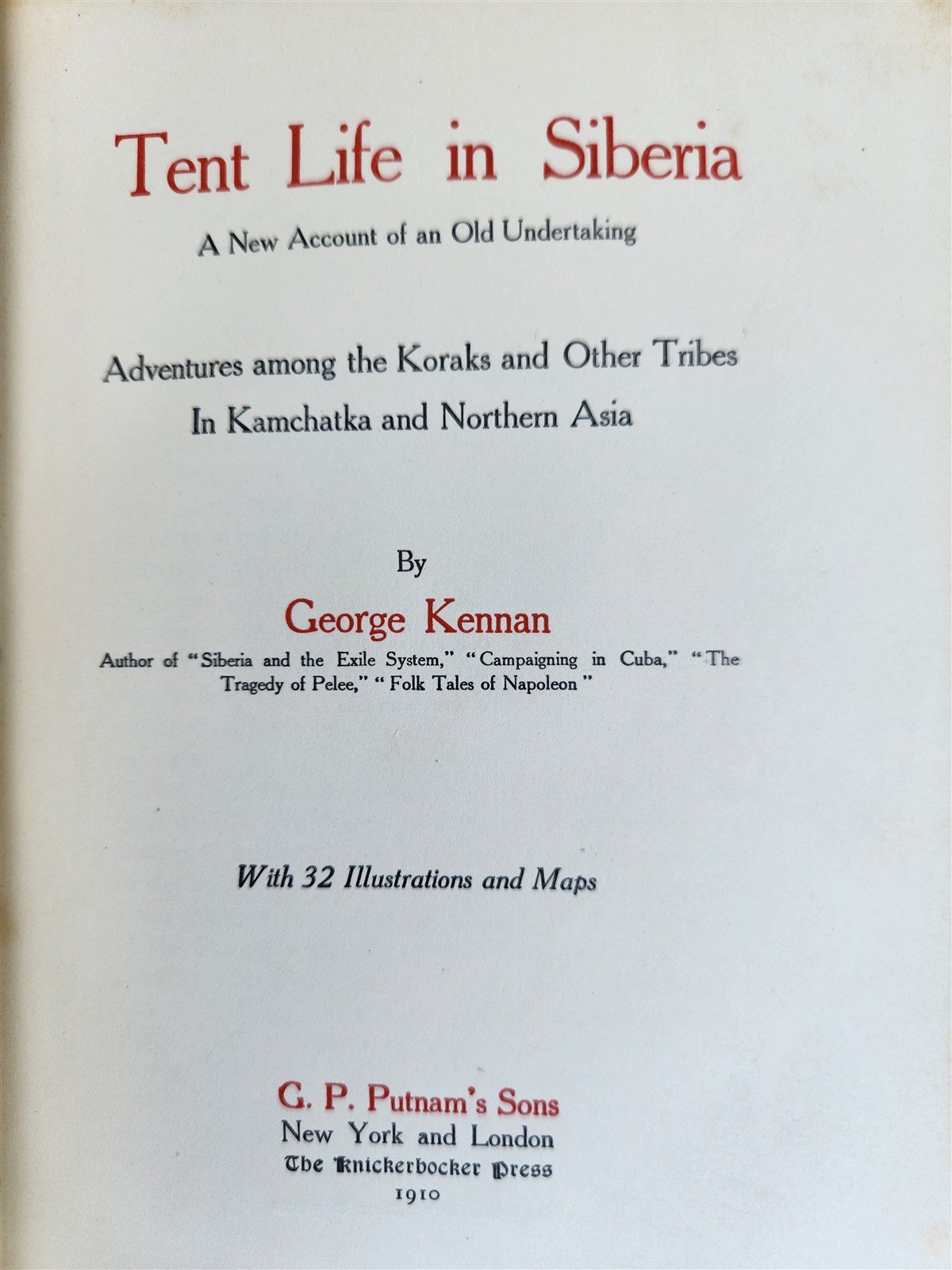 1910 TENT-LIFE in SIBERIA by GEORGE KENNAN antique ILLUSTRATED