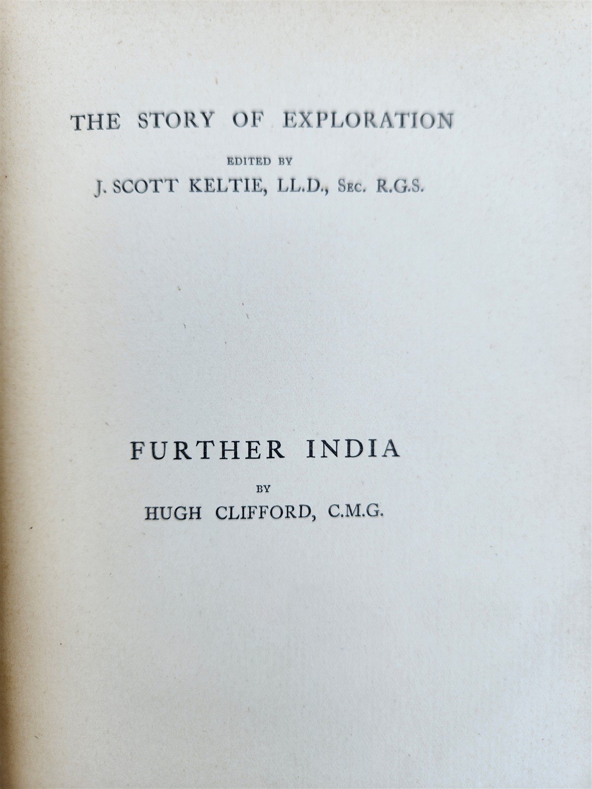1905 FURTHER INDIA EXPLORATION in BURMA MALAYA SIAM INDO-CHINA antique ILLUSTR.