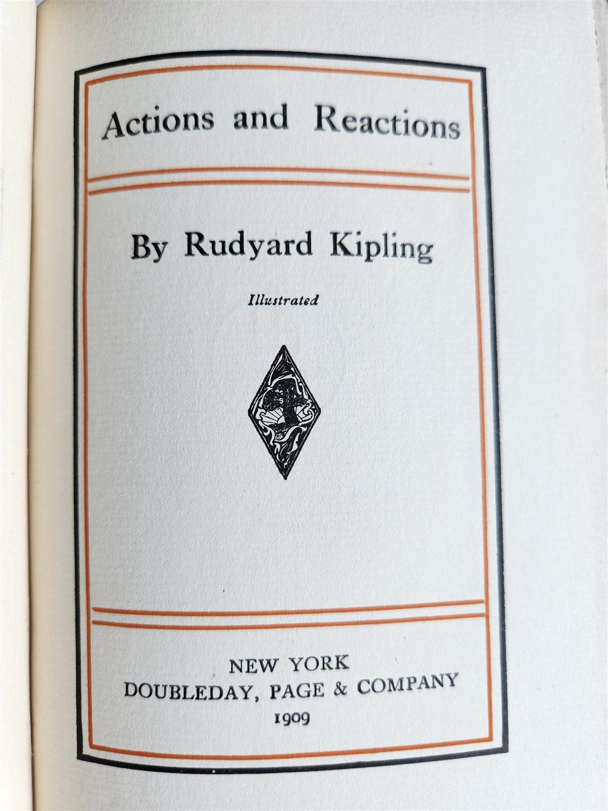 1909 ACTIONS and REACTIONS by Rudyard Kipling ANTIQUE First US edition