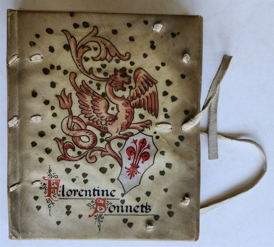 1911 FLORENTINE SONNETS antique ILLUSTRATED COLORFUL VELLUM BINDING