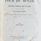 1875 HISTORY VOYAGES ILLUSTRATED antique ARMENIA TURKEY AFRICA S.AMERICA CHINA
