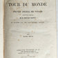 1872 HISTORY VOYAGES ILLUSTRATED antique AFRICA RUSSIA INDIA SUMATRA INDO-CHINA