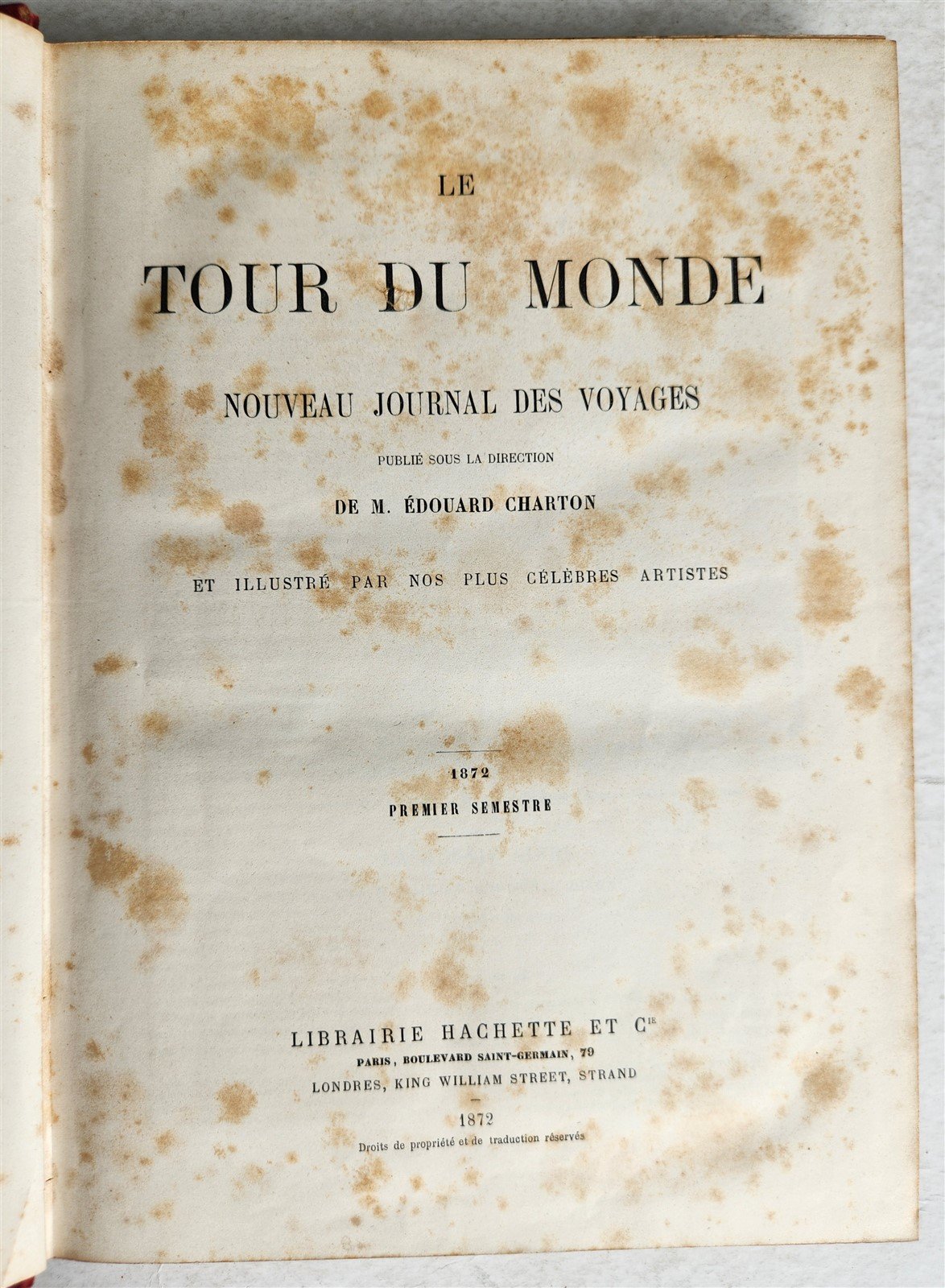 1872 HISTORY VOYAGES ILLUSTRATED antique AFRICA PERU RUSSIA CENTRAL ALPES FRANCE