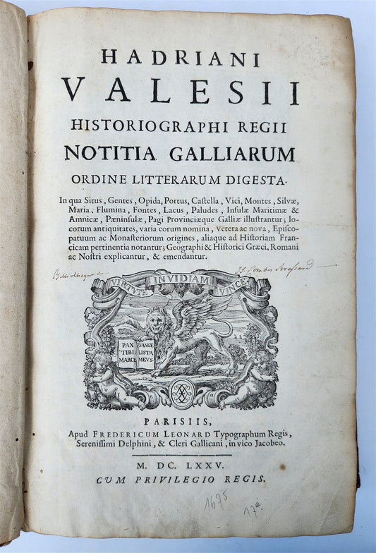1675 Hadrian Valesius Notitia Galliarum ordine litterarum digesta antique FOLIO