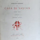 1883 HOUSE of SAVOY AUTOGRAPHA antique LTD EDITION illustrated CASA di SAVOIA