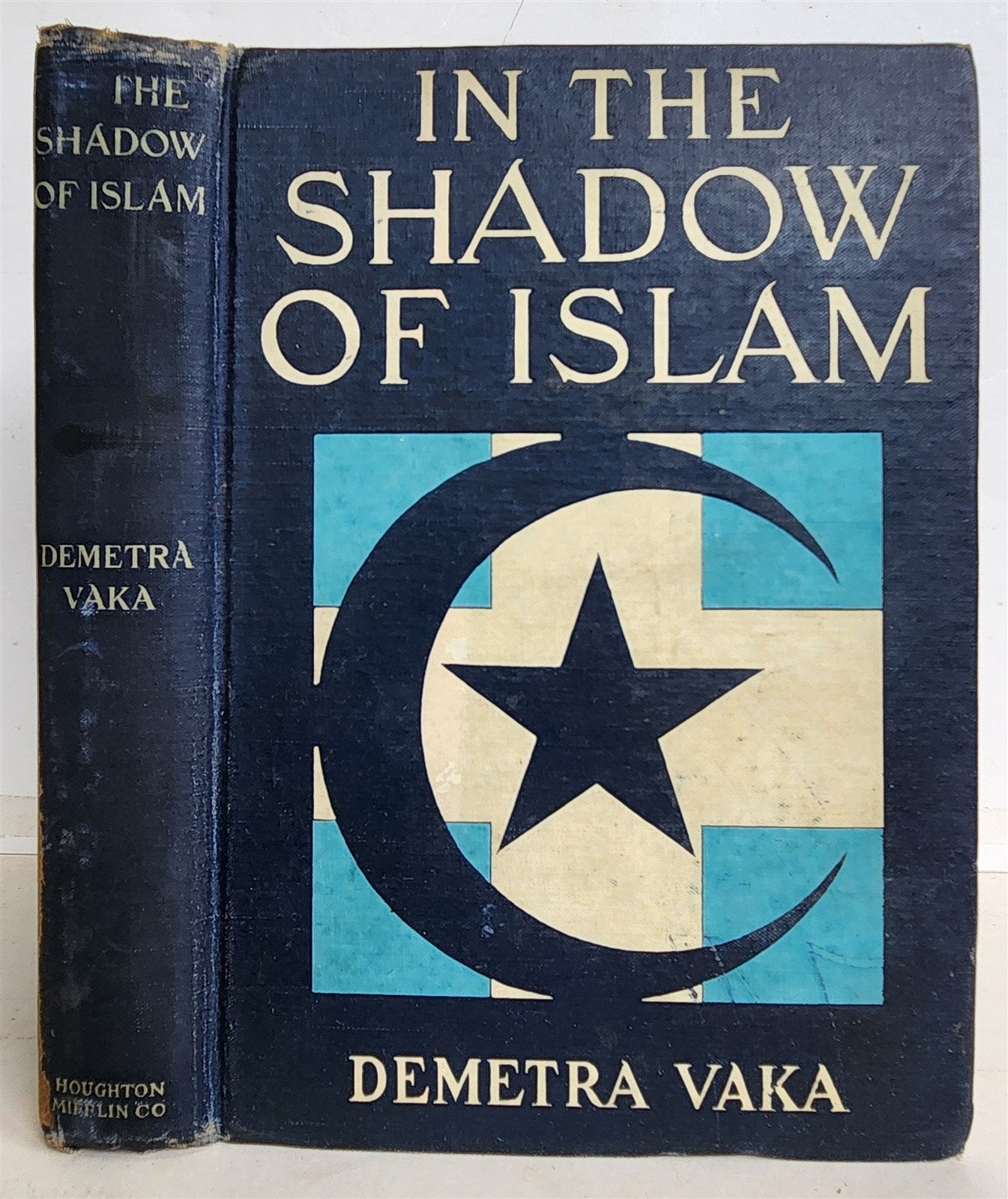 1911 IN SHADOW OF ISLAM antique American woman's experience in Ottoman Empire