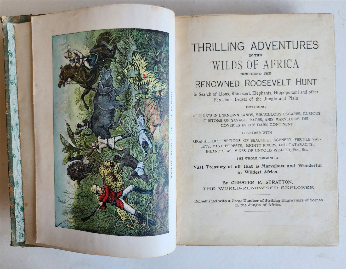 1909 THRILLING ADVENTURES in WILDS of AFRICA ROOSEVELT HUNT antique ILLUSTRATED