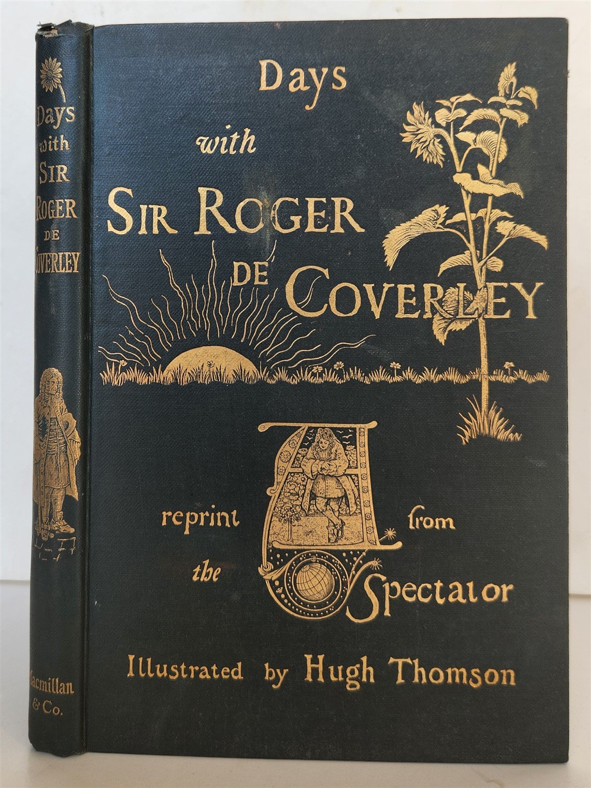 1892 DAYS with SIR ROGER DE COVERLEY antique ILLUSTRATED by Hugh Thomson