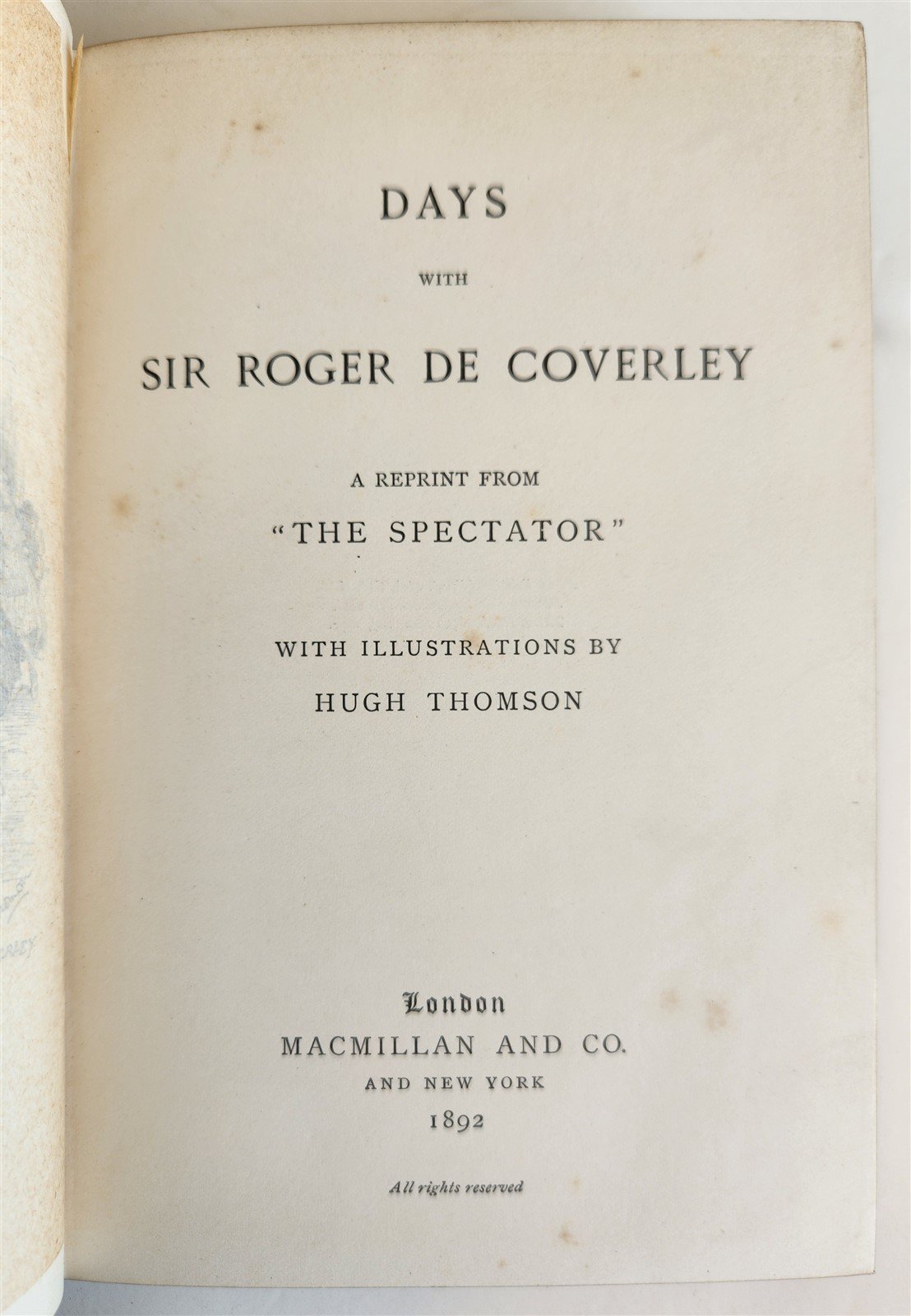1892 DAYS with SIR ROGER DE COVERLEY antique ILLUSTRATED by Hugh Thomson