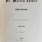 1857 DR. MARTIN LUTHER GERMAN REFORMER antique ILLUSTRATED