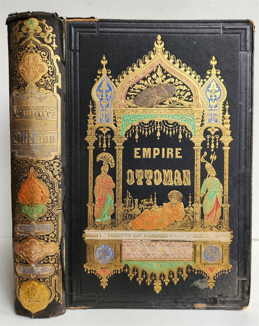 1855 HISTOIRE de EMPIRE OTTOMAN antique ILLUSTRATED HISTORY of TURKEY