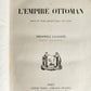 1855 HISTOIRE de EMPIRE OTTOMAN antique ILLUSTRATED HISTORY of TURKEY