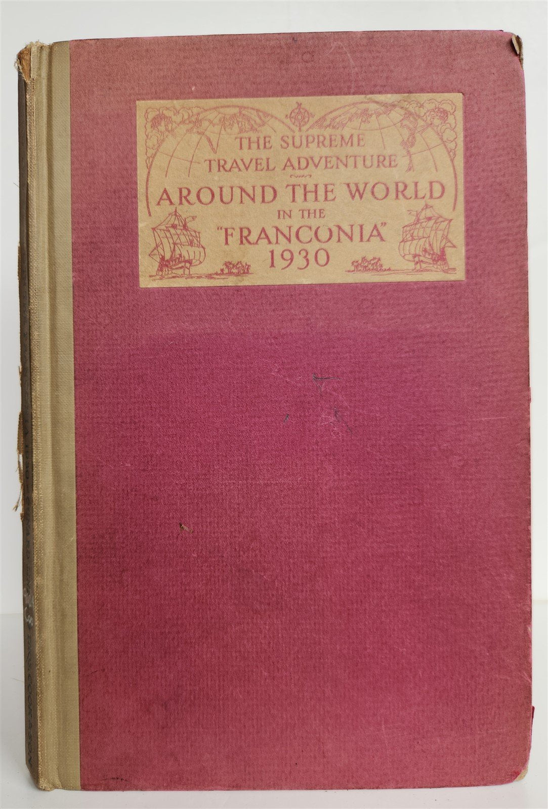1929 AROUND THE WORLD in FRANCONIA antique Cunard Line promotion