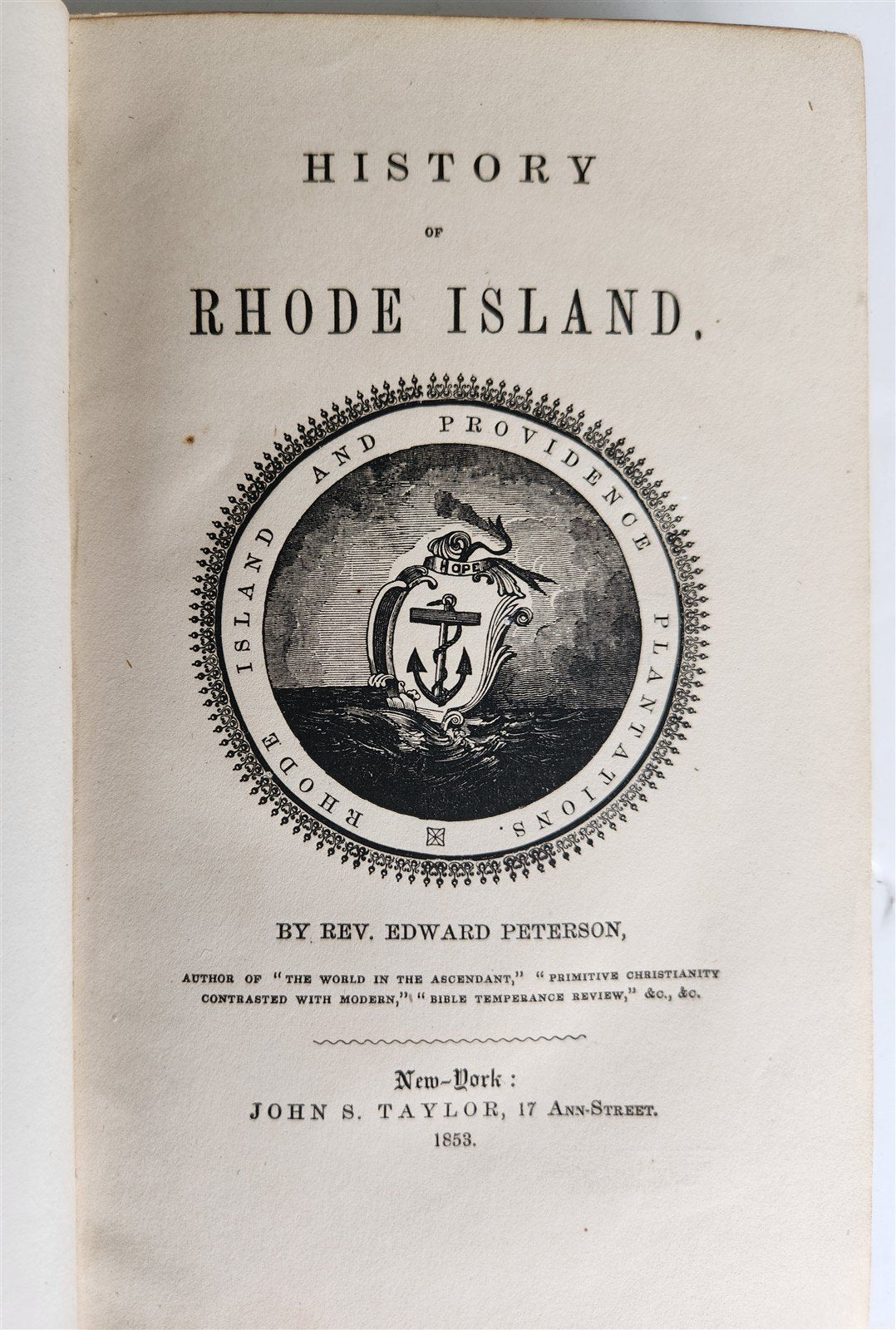 1853 HISTORY of RHODE ISLAND by Rev. Edward Peterson antique AMERICANA