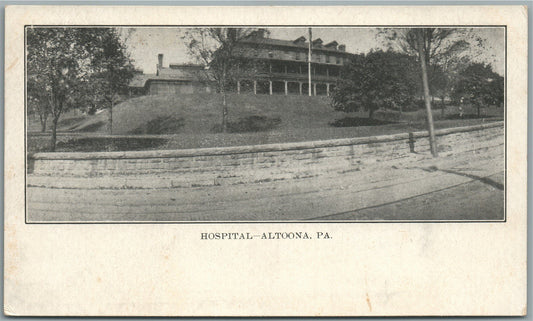 ALTOONA PA HOSPITAL ANTIQUE POSTCARD