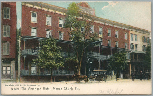 MAUCH CHUNK PA PHILADELPHIA AMERICAN HOTEL ANTIQUE POSTCARD