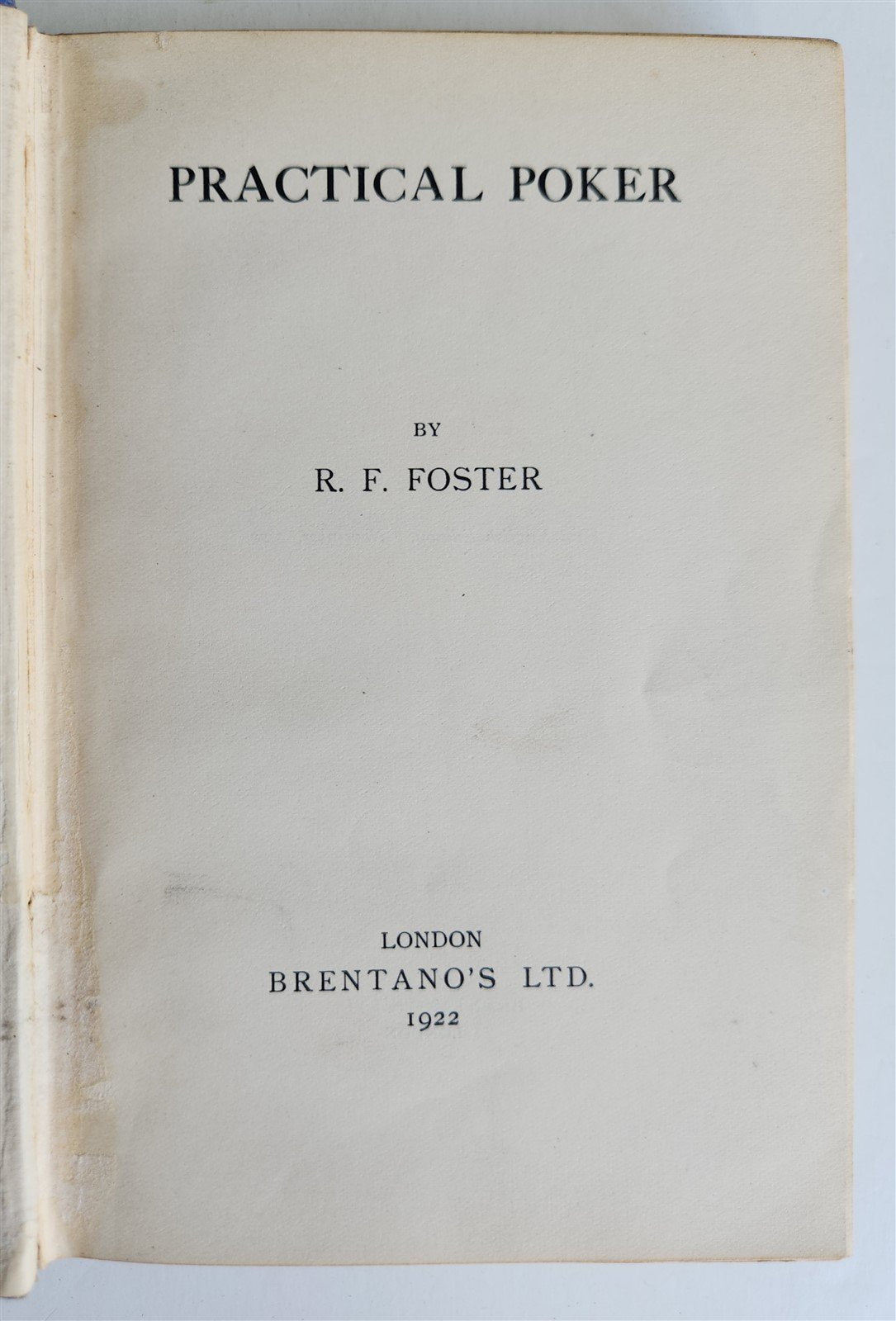 1922 PRACTICAL POKER by R.F. FOSTER antique ILLUSTRATED