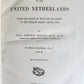1888 HISTORY OF THE UNITED NETHERLANDS 4 volumes ANTIQUE in ENGLISH
