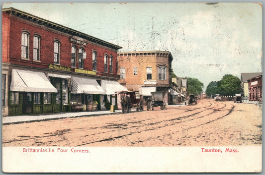 TAUNTON MA BRITTANIAVILLE FOUR CORNERS ANTIQUE POSTCARD