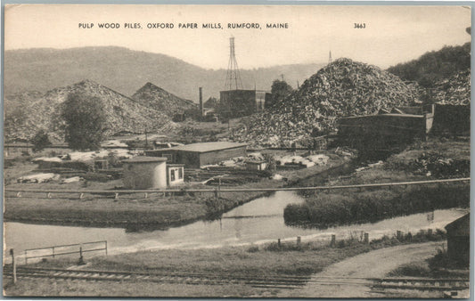 RUMFORD ME OXFORD PAPER MILLS PULP WOOD PILES ANTIQUE POSTCARD