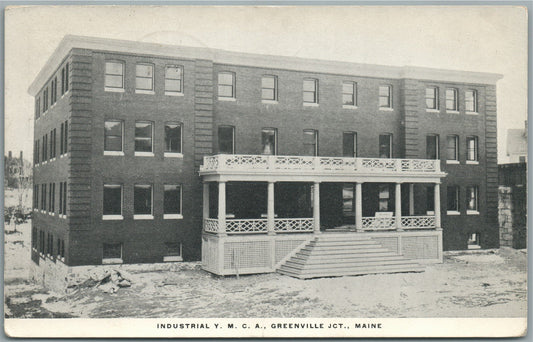GREENVILLE JCT. ME INDUSTRIAL YMCA ANTIQUE POSTCARD