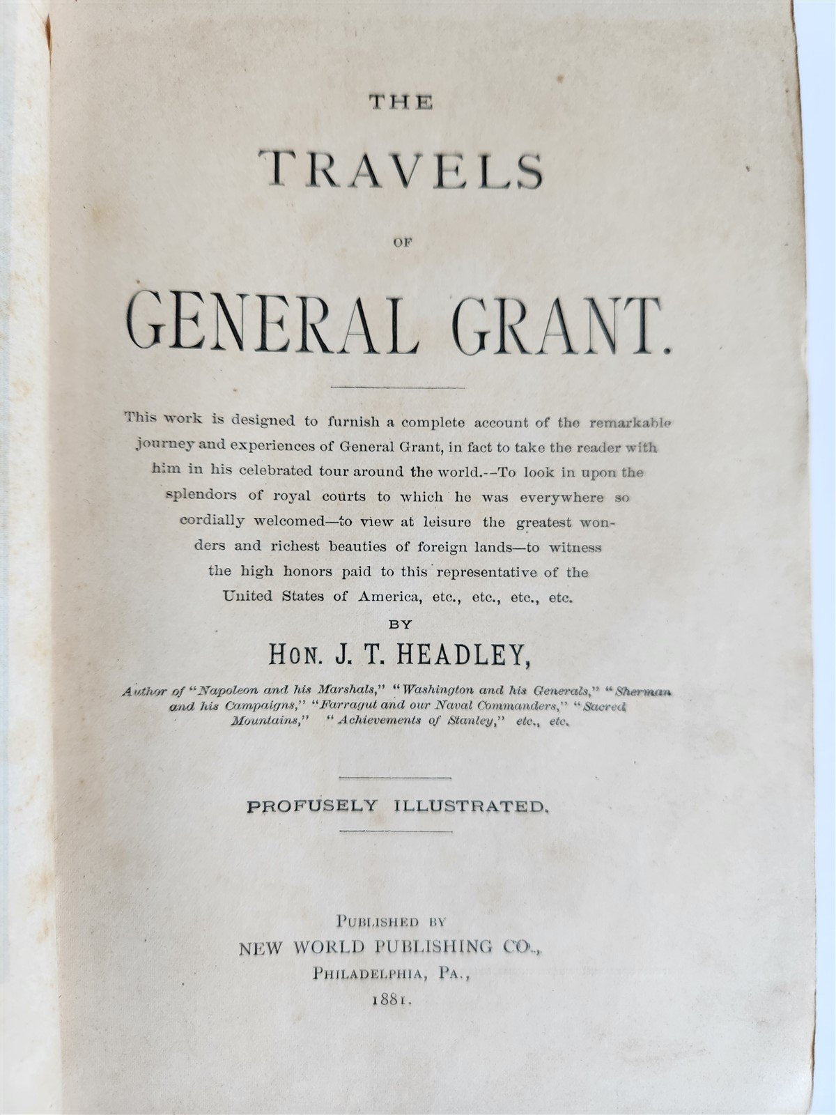 1881 TRAVELS OF GENERAL GRANT by HEADLEY antique ILLUSTRATED