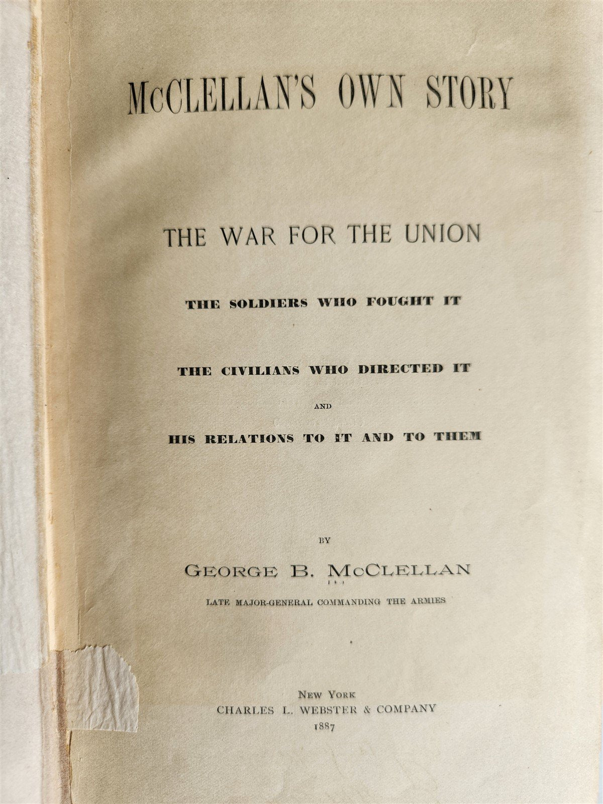 1887 McCLELLAN'S OWN STORY antique American Civil War history ILLUSTRATED