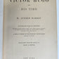1882 VICTOR HUGO and HIS TIME antique ILLUSTRATED