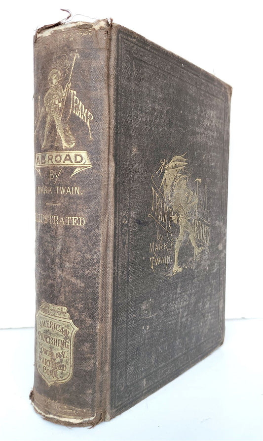 1880 TRAMP ABROAD by MARK TWAIN antique ILLUSTRATED 1st AMERICAN EDITION