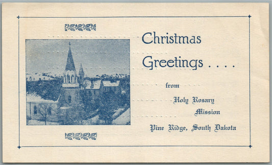 PINE RIDGE SD HOLY ROSARY MISSION CHRISTMAS GREETINGS ANTIQUE POSTCARD