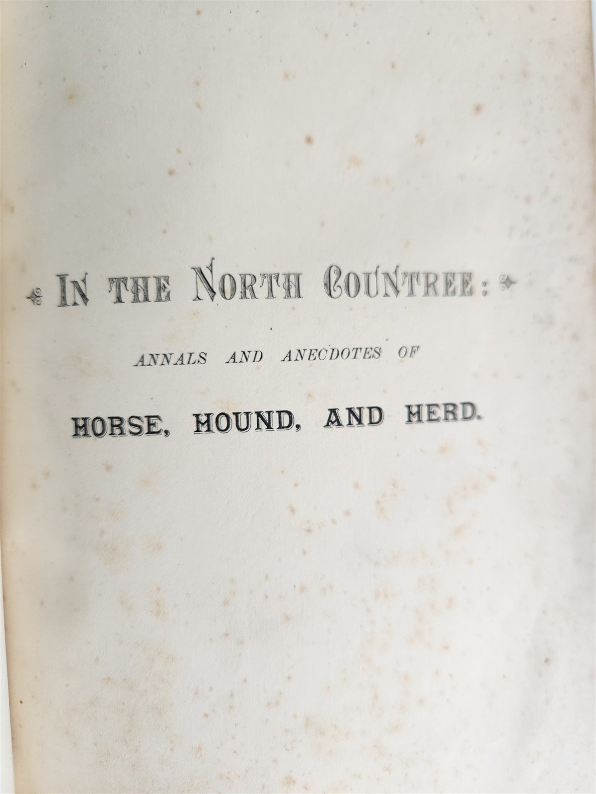 1889 IN THE NORTH COUNTREE ANNALS of HORSE HOUND & HERD antique ILLUSTRATED
