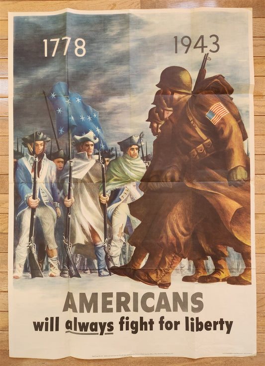 1943 PROPAGANDA POSTER AMERICANS WILL ALWAYS FIGHT FOR LIBERTY authentic 28x40"