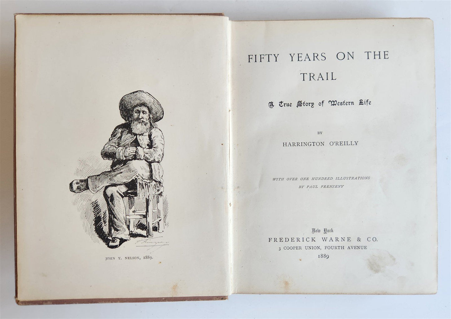 1889 FIFTY YEARS ON THE TRAIL Story of Western Life O'REILLY antique AMERICANA