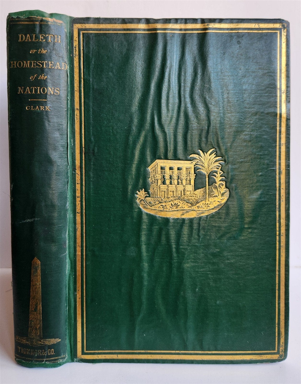 1864 DALETH or THE HOMESTEAD OF THE NATIONS EGYPT ILLUSTRATED by E.CLARK antique