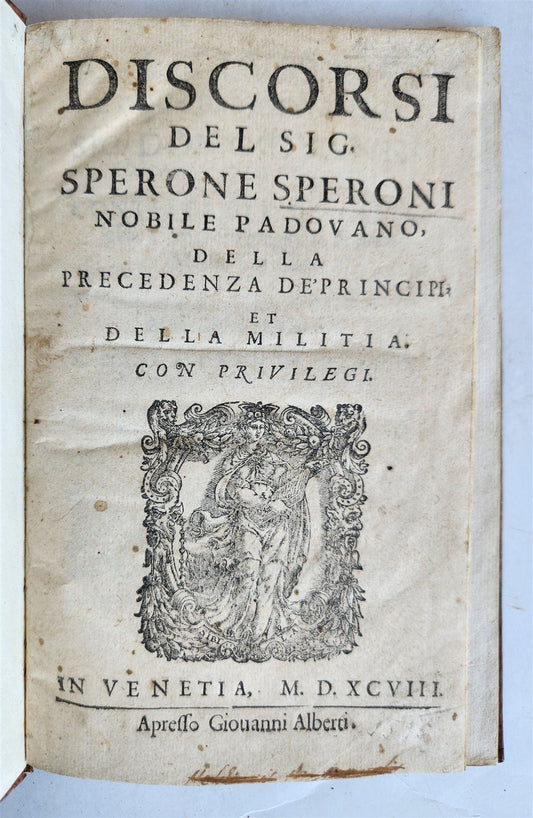 1598 DISCORSI by S. SPERONI antique 16th CENTURY in ITALIAN