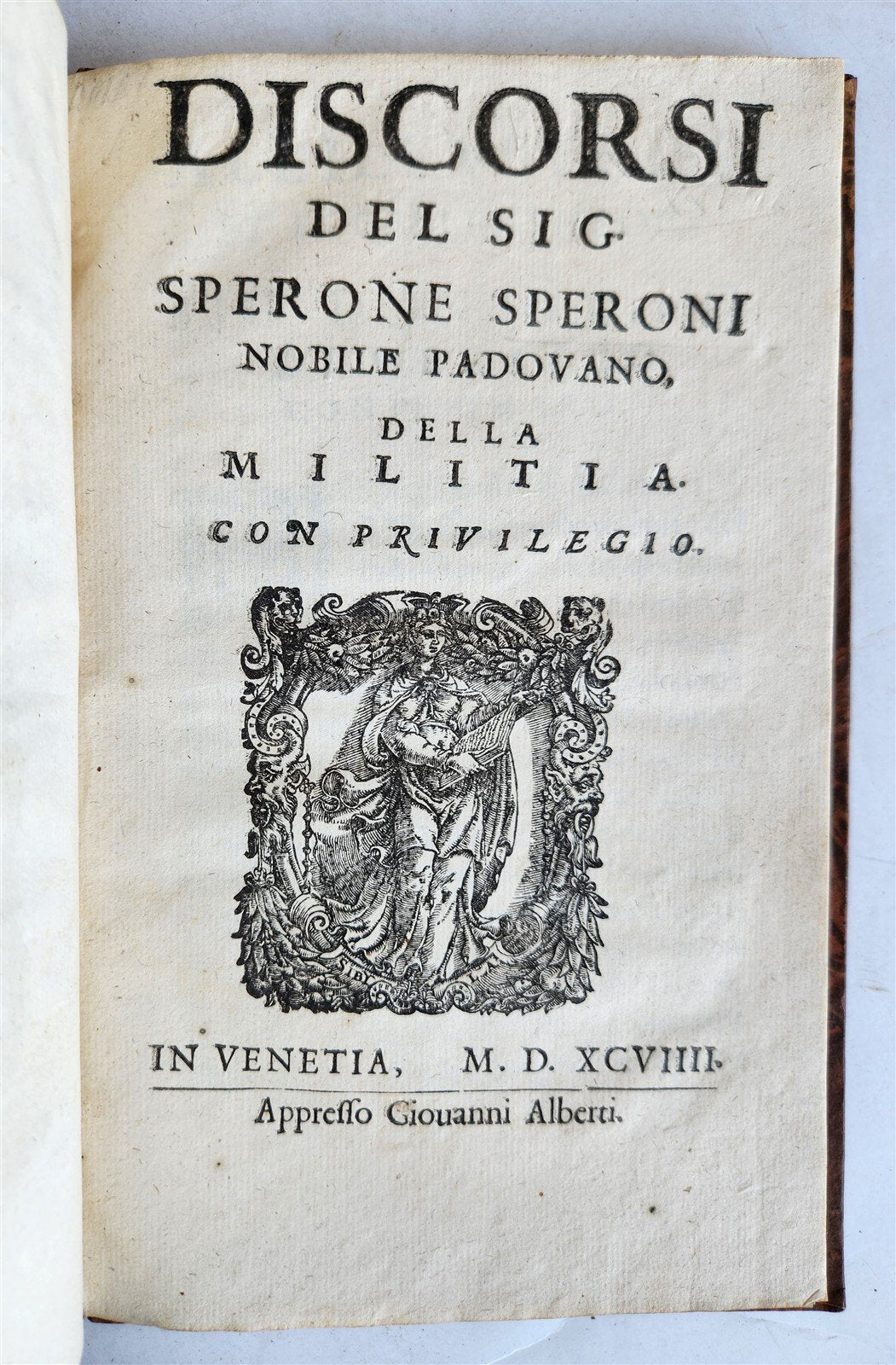 1598 DISCORSI by S. SPERONI antique 16th CENTURY in ITALIAN