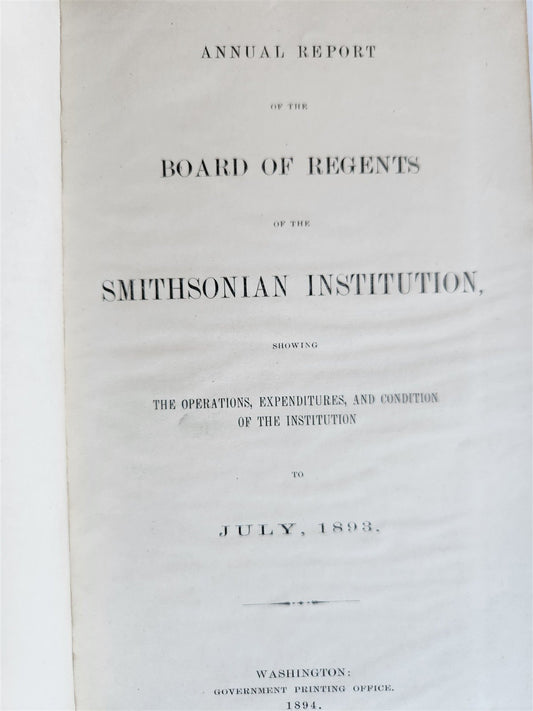 1894 REPORT of BOARD of REGENTS of SMITHSONIAN INSTITUTION antique ILLUSTRATED