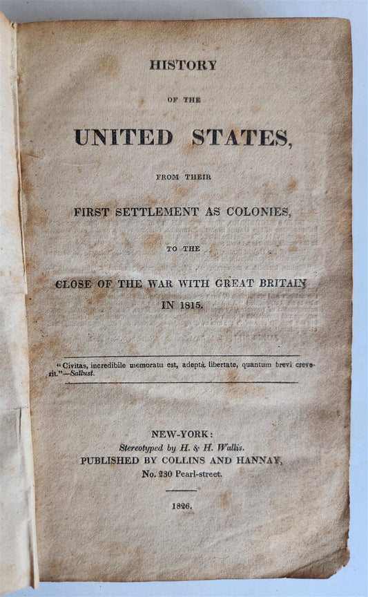 1826 HISTORY OF UNITED STATES from COLONIES to CLOSE of WAR w/ ENGLAND antique