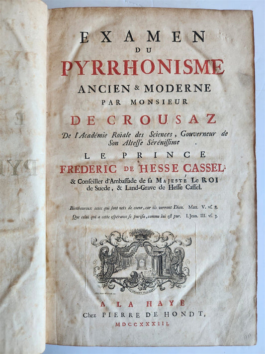 1733 EXAMEN du PYRRHONISME antique ATTACK on BAYLE HUET LEIBNIZ & WOLFF
