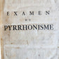 1733 EXAMEN du PYRRHONISME antique ATTACK on BAYLE HUET LEIBNIZ & WOLFF