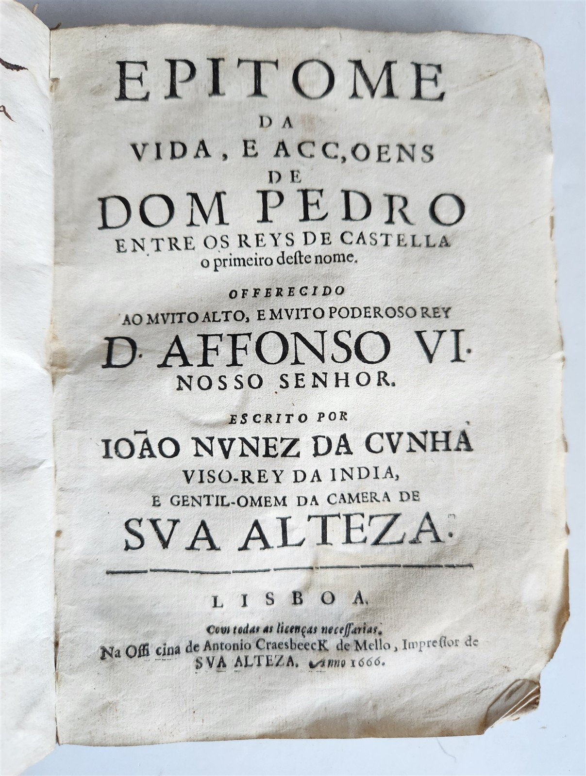 1666 KING PEDRO HISTORY in PORTUGUESE antique VELLUM BOUND w/ MANUSCRIPT SPINE