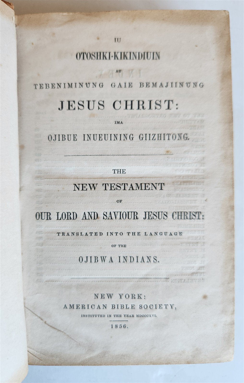 1856 BIBLE IN OJIBWE LANGUAGE Native Americana ANTIQUE rare