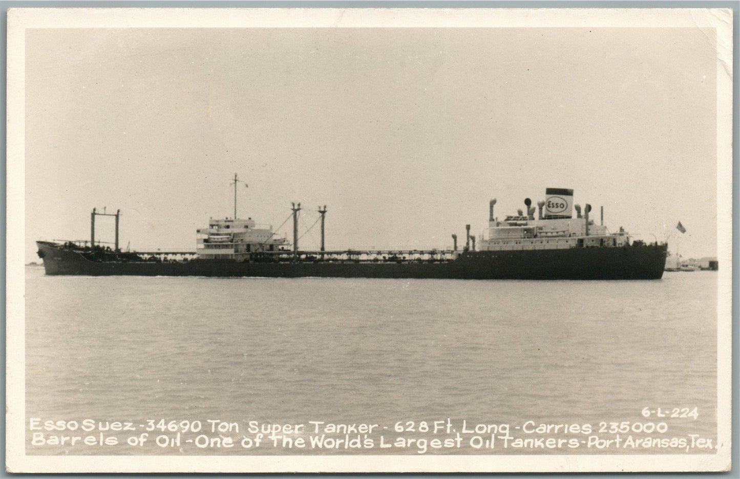 PORT ARANSAS TX ESSO SUEZ OIL TANKER ANTIQUE REAL PHOTO POSTCARD RPPC