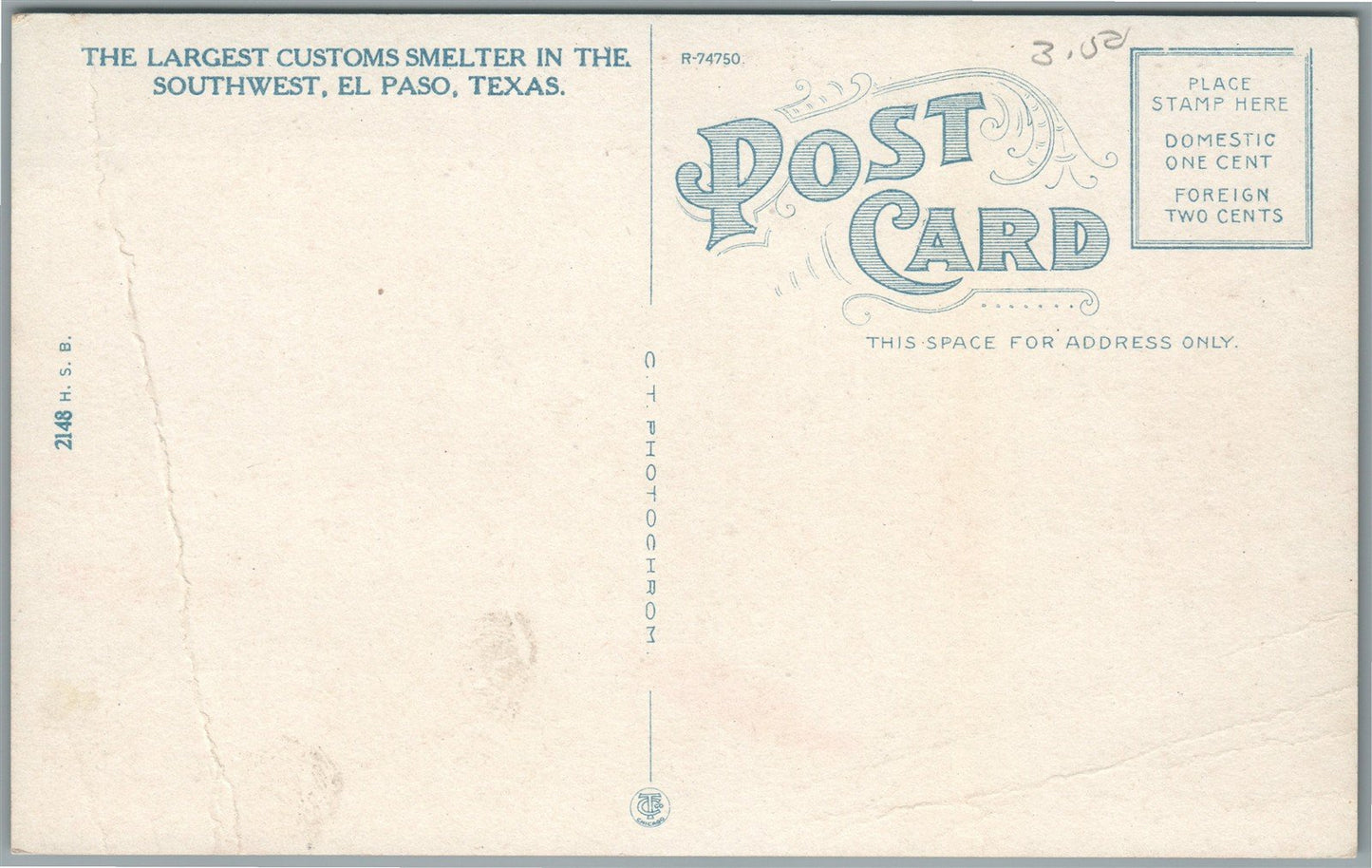 EL PASO TX LARGEST CUSTOMS SMELTER in the SOUTHWEST ANTIQUE POSTCARD