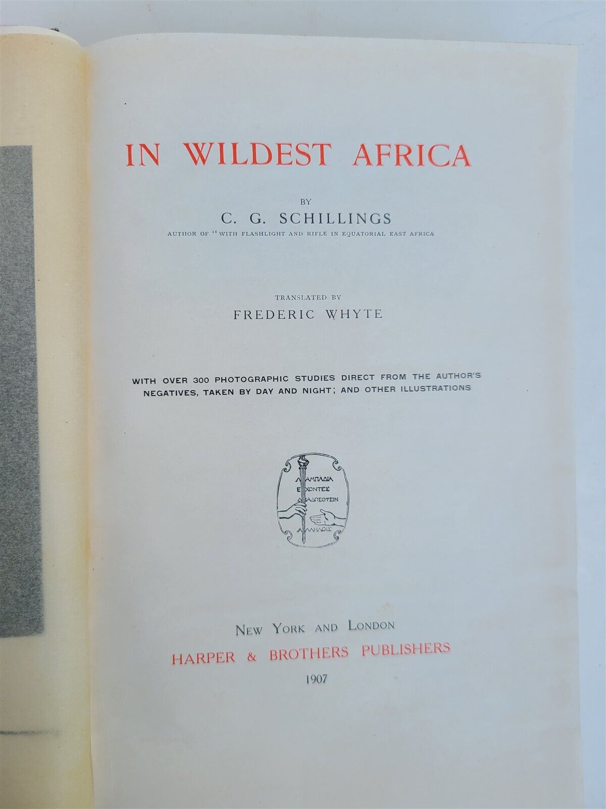 1907 IN WILDEST AFRICA by C.G.SHILLINGS antique ILLUSTRATED