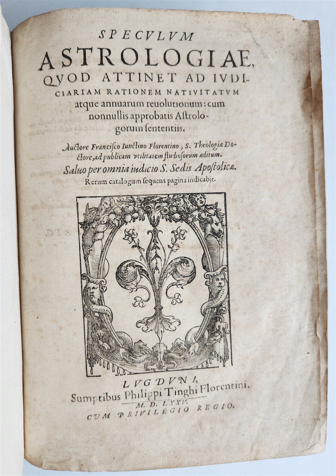 1575 SPECULUM ASTROLOGIAE by Francesco Giuntini ASTRONOMY ASTROLOGY antique